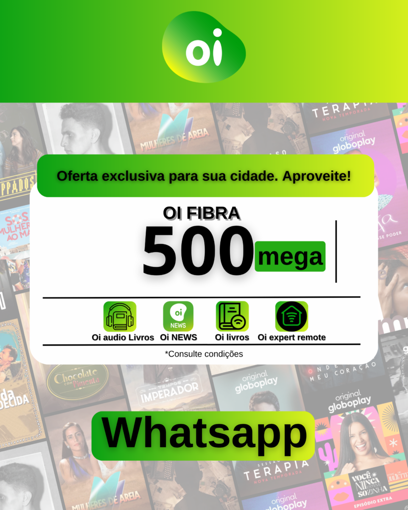 OI FIBRA - 500 MEGA